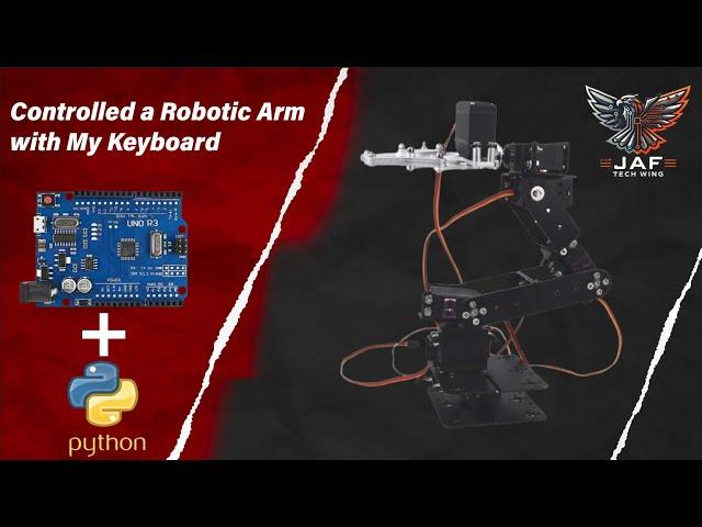 Control a Robotic Arm with Your Keyboard! | Arduino & Python Tutorial