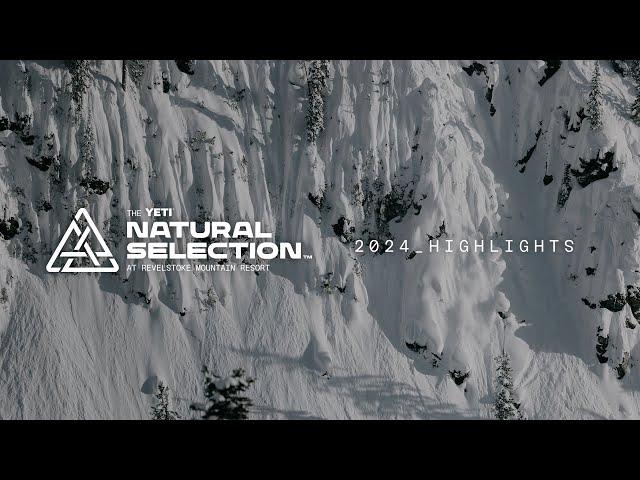 2024 YETI NATURAL SELECTION REVELSTOKE HIGHLIGHTS | Natural Selection Tour