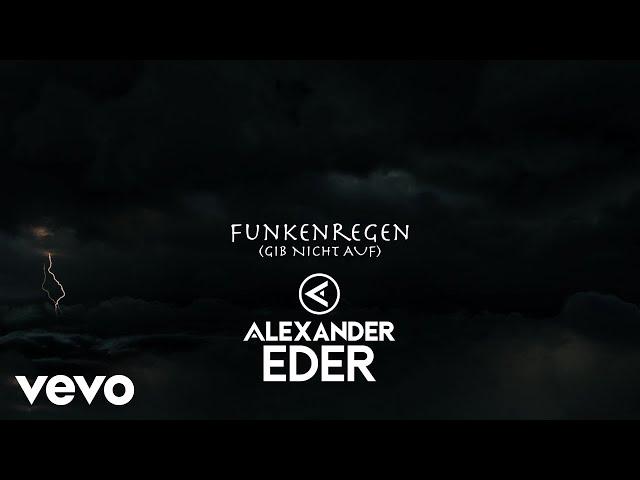 Alexander Eder - Funkenregen (Offizielles Musikvideo)