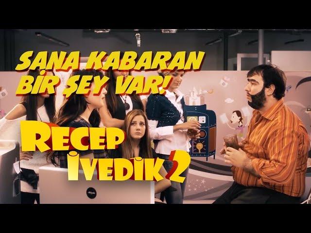 Sana Kabaran Bir Şey Var | Recep İvedik 2