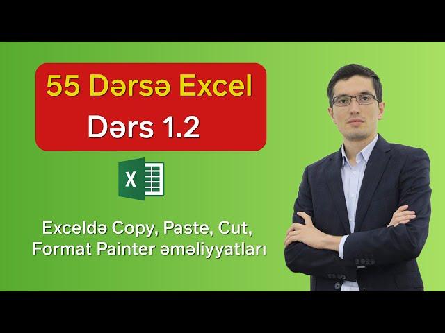 Excel Dərsləri 1.2-Exceldə Copy, Paste, Cut, Format Painter | Excel Lessons | Tutorial | Training