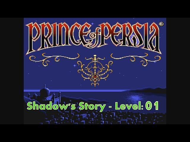 Prince of Persia - Shadow's Story - Level 01
