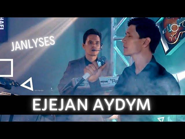 Ylyas Korpayew - Ejejan - Janly ses - Eje hakda aydym - Janly Sesim Taze aydymlar New live song