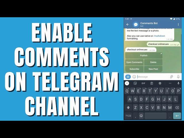 How To Enable Comments on Telegram Channels