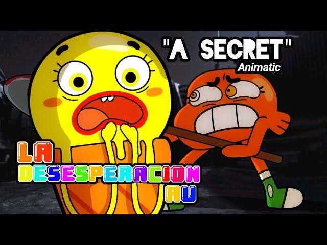 "A Secret" (Gumball AU "la desesperación") (Animatic) (Trailer #2)