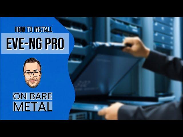 How to install EVE-NG pro 4.X on bare metal (Ubuntu Server 18.04)