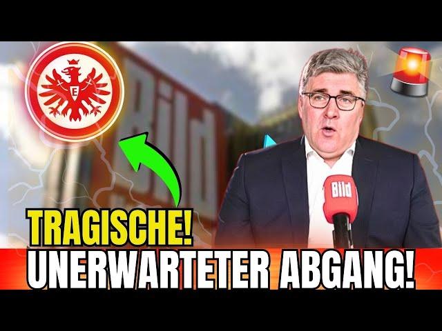  TRAURIGE NACHRICHT! HAT ALLE FANS ÜBERRASCHT! NACHRICHTEN EINTRACHT FRANKFURT