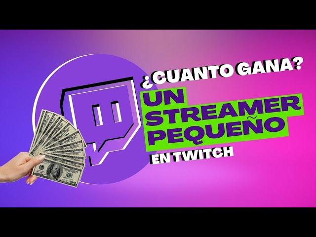 ¡Cuanto GANA un STREAMER en TWITCH! AL INICIAR  2024