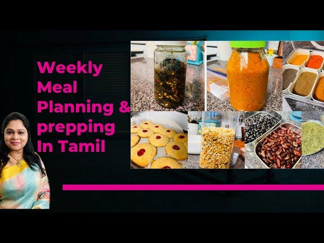 How to make MEAL PLANNING and PREP for a week in Tamil | Healthy Meal Prep for a week