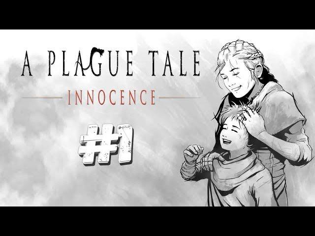 Стрим ▶A Plague Tale: Innocence #1