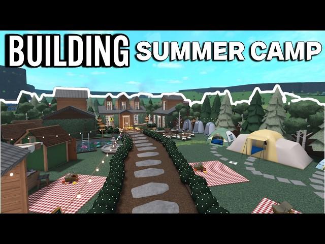 BUILDING A SUMMER CAMP SITE IN BLOXBURG