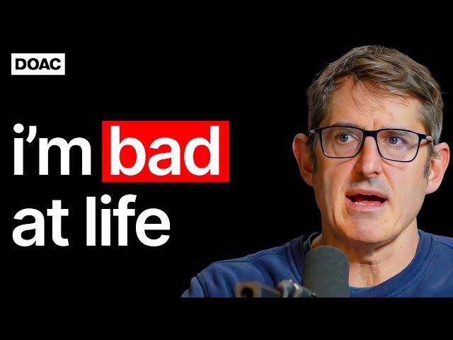 Louis Theroux: "The Thing That Makes Me Great At Work, Makes Me Bad At Life!" | E198