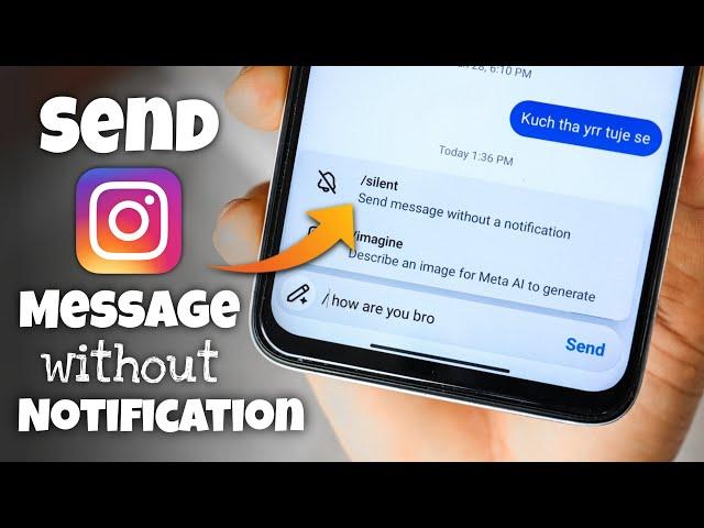 How to Send Message on Instagram Without Notification