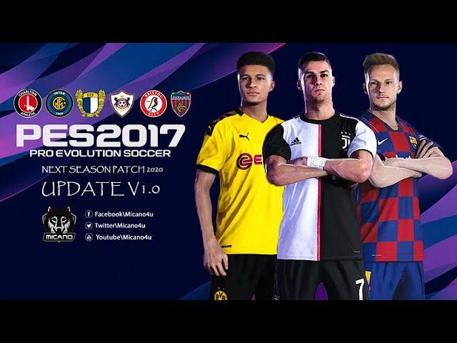 (PES 2017 | Next Season Patch 2020 Official Update v1 (download & install