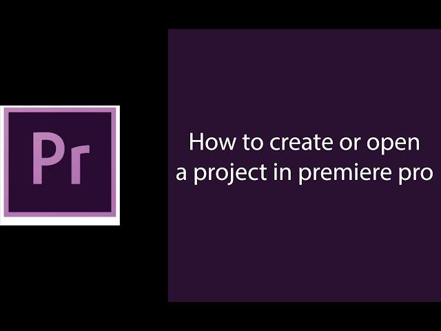 Adobe Premiere Pro CC 2019 | 2020 | Tutorial | Hindi | How to create a new project