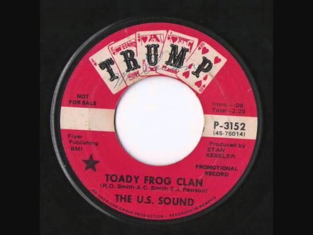 THE U.S. SOUND ~ TOADY FROG CLAN