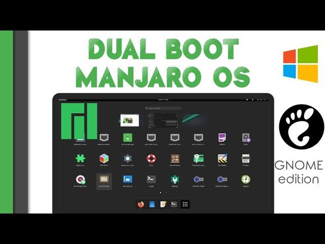 Dual Boot Manjaro OS Pahvo and Windows 10/11 | Best GNOME Desktop