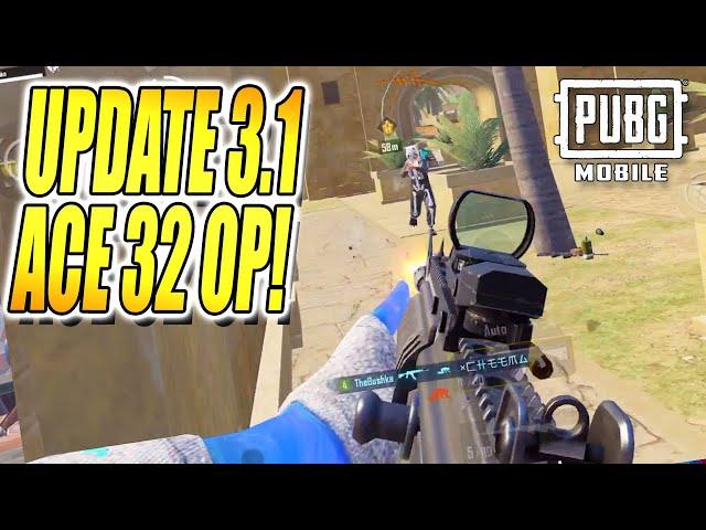 ACE32 IS IT OP AFTER BUFFS? DAMAGE, SECRETS & GUIDE PUBG MOBILE UPDATE 3.1