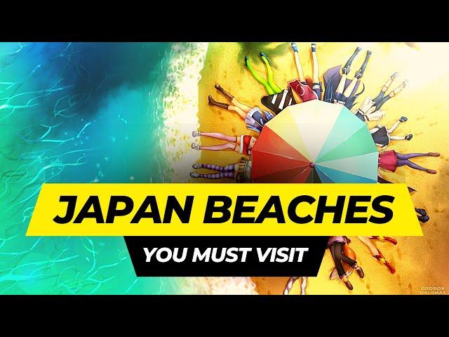 10 Japanese Beaches You'll Never Want To Leave