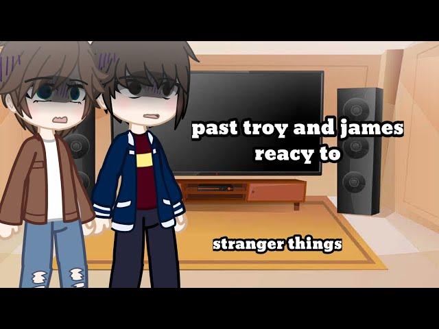 past troy and james react | stranger things | s4 volume 1 & 2 spoilers | repost | 1/2 | read disc