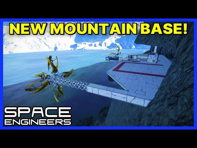 Building a NEW MOUNTAIN BASE! - SPACE ENGINEERS Gameplay - Survival - Ep 4