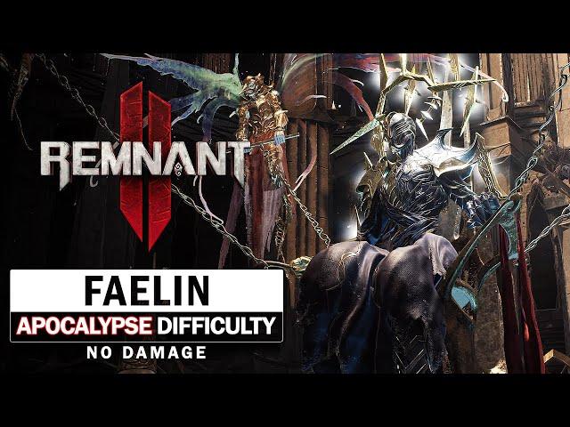 Faelin Boss Fight (Apocalypse Difficulty / No Damage) [Remnant 2]