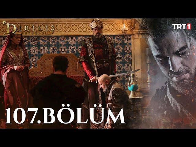 Diriliş Ertuğrul 107. Bölüm