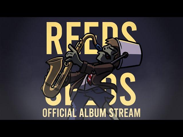 Reeds and Seeds, a Plants Vs. Zombies Jazz Album | Official Album Stream