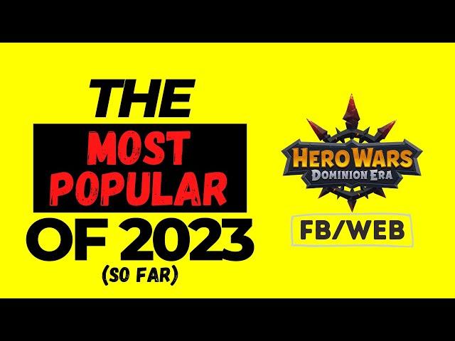 The Highest Rated Heroes in Hero Wars Dominion Era 2023