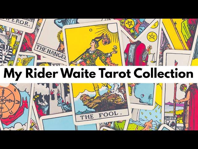 My Rider Waite Tarot Collection