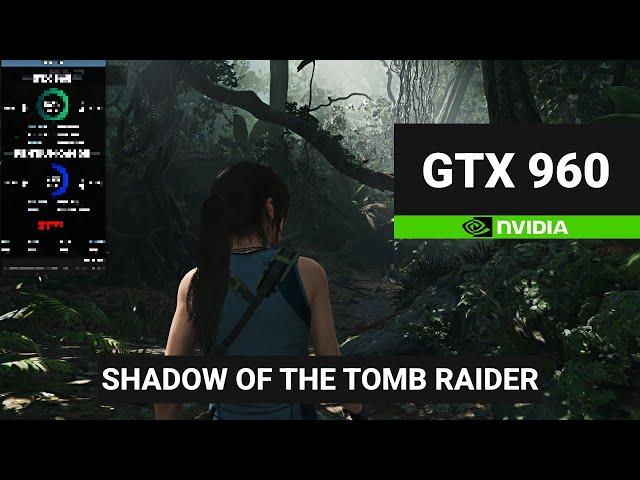 SHADOW OF THE TOMB RAIDER on GTX 960 + PENTIUM GOLD G6405 🟢