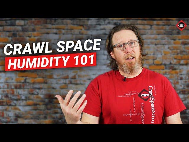 Crawl Space Humidity Control 101 | 4 Crucial Things To Do