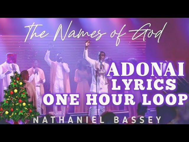 (One Hour Loop) Adonai | Nathaniel Bassey   #nathanielbassey #worship #gospel