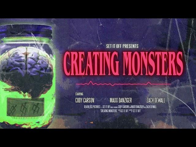 Set It Off - "Creating Monsters" (Official Stream Video)