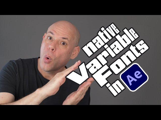 Native Variable Fonts in After Effects