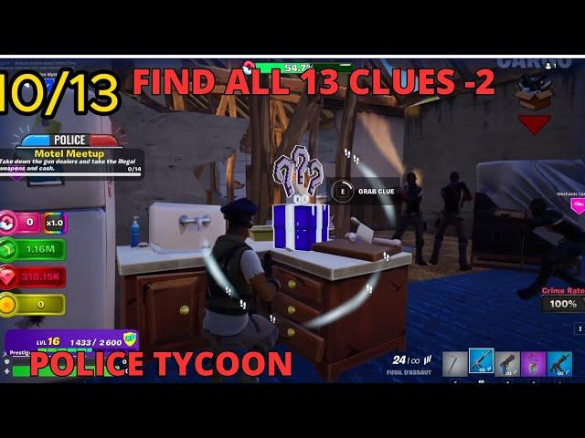 HOW TO FIND ALL 13 CLUES ON POLICE TYCOON TUTORIAL FORTNITE CREATIVE ALL 13 CLUES POLICE TYCOON 2 -2