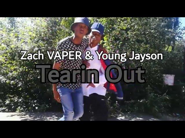 Zach VAPER - Tearin Out feat. Young Jayson (Official Music Video)