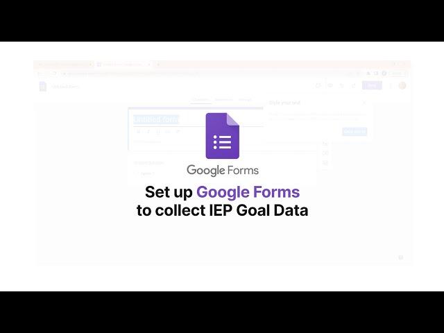 Create google forms to track IEP goals | IEP data collection google forms