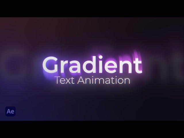 Creating a Gradient Text Animation in After Effects