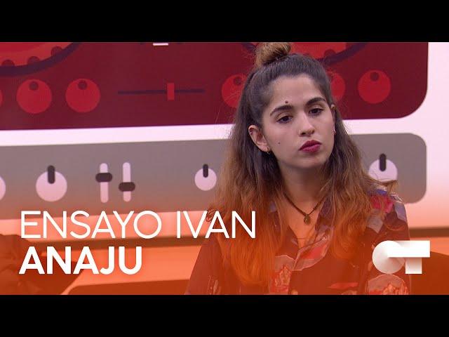 ANAJU ensaya "TUSA" con IVAN | OT 2020