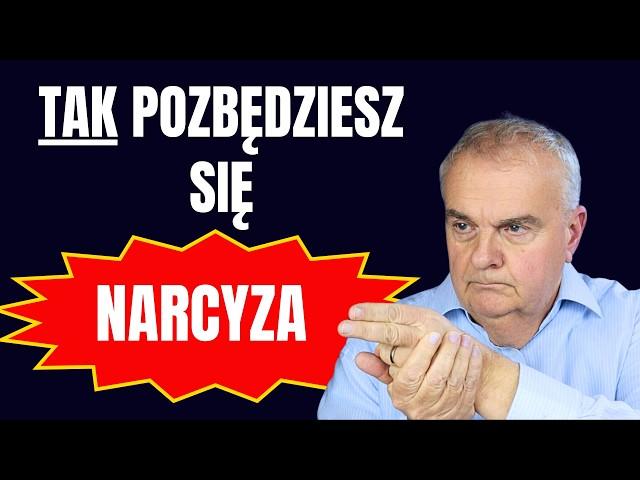 Jak pozbyć się narcyza z Twojej głowy a potem z Twojego życia?