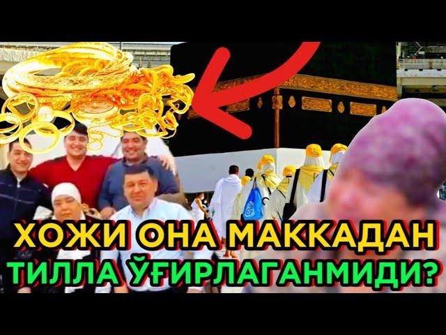 "МАККАГА БОРИШСА ҚЎЛИНИ ЧОПИШАДИ" БУ ТУХМАТ!!! ХОЖИ ОНА МEНИ КEЧИРИНГ ...