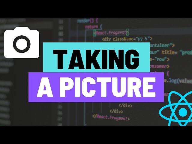 Take a Picture using Camera for Expo React Native Apps and Save to Media Library or Share File