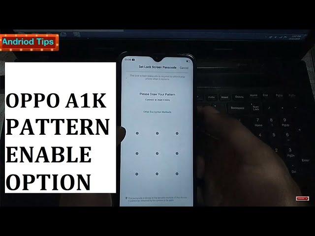 How to set PATTERN LOCK on Oppo A1k. A11k