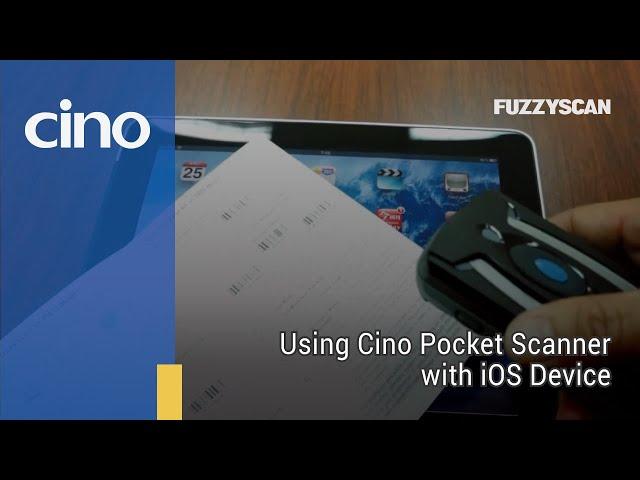 Using Cino Pocket Scanner with iOS Device