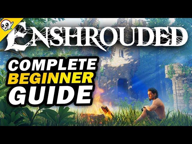 Enshrouded Complete Beginner Guide | Secrets, Crafting, Strategy and More!