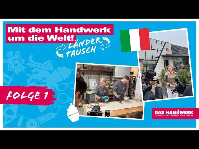 Bella Italia – Mit dem Handwerk um die Welt! Länder-Tausch – Episode 1 #Handwerk #Erasmus