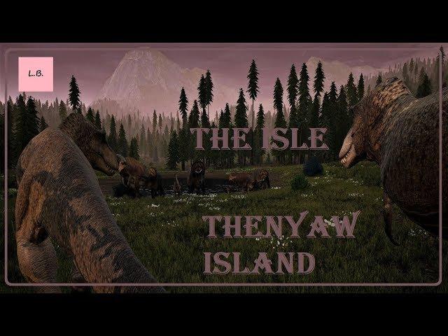 The isle / Thenyaw Island