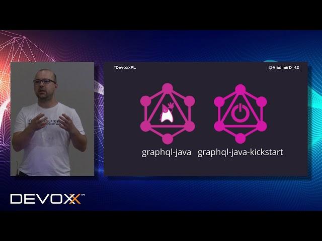 GraphQL in Java World, let's go for a dive - Vladimir Dejanović