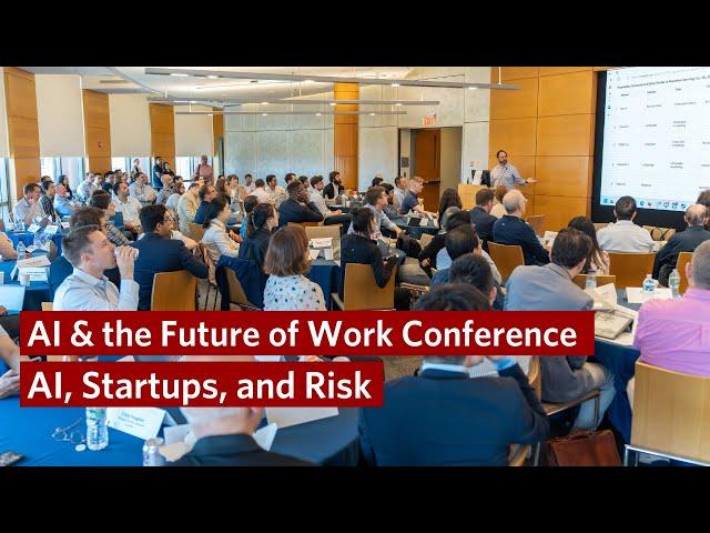 AI, Startups, and Risk – Wharton AI & the Future of Work Conference 2024